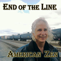 End Of The Line by American Zen album cover